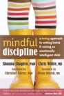Image for Mindful discipline: a loving approach to setting limits and raising an emotionally intelligent child