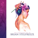 Image for The signature art of Brian Stelfreeze