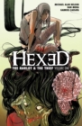 Image for Hexed: The Harlot &amp; The Thief Vol. 1
