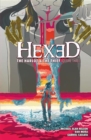 Image for Hexed: The Harlot And The Thief Vol. 3