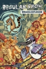 Image for Regular Show Original Graphic Novel Vol. 4: Wrasslesplosion : Wrasslesplosion