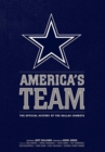 Image for America&#39;s Team : The Official History of the Dallas Cowboys