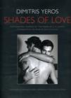 Image for Shades of love  : photographs inspired by the poems of C.P. Cavafy