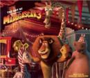 Image for The art of Madagascar 3