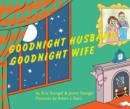 Image for Goodnight wife, goodnight husband