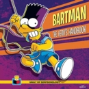 Image for Bartman  : the hero&#39;s handbook