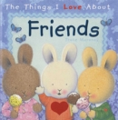 Image for The Things I Love About Friends