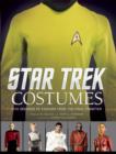 Image for Star Trek: Costumes : Five decades of fashion from the Final Frontier