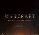 Image for Warcraft : Behind the Dark Portal