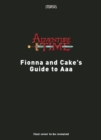 Image for Adventure Time: The Noble Art of the Quest : An Adventuring Field Guide by Fionna and Cake