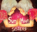 Image for Sun and Moon Sisters