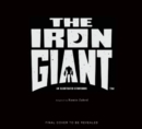 Image for The Iron Giant: An Illustrated Storybook - CANCELLED