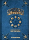 Image for Skylanders  : a portal master&#39;s guide to the Skylands