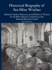 Image for Historical Bibliography of Sea Mine Warfare