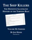 Image for The Definitive Illustrated History of the Torpedo Boat, Volume XI