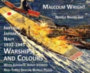 Image for Imperial Japanese Navy 1932-1945 Warships and Colours : With Japanese Army Vessels and Three Special Bonus Pages