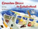 Image for Grandma Drove the Lobsterboat