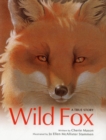 Image for Wild Fox : A True Story