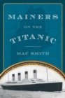Image for Mainers on the Titanic