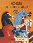 Image for Horses of Long Ago