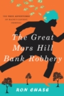 Image for The Great Mars Hill Bank Robbery