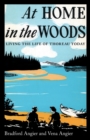Image for At home in the woods  : living the life of Thoreau today