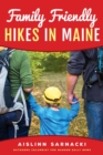 Image for Family friendly hikes in Maine