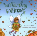 Image for The Fall Fairy Gathering