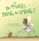 Image for Do Fairies Bring the Spring?