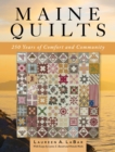 Image for Maine quilts: 250 years of comfort and community