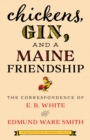 Image for Chickens, Gin, and a Maine Friendship