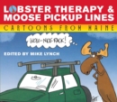 Image for Lobster Therapy and Moose Pick-Up Lines