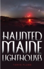 Image for Haunted Maine lighthouses