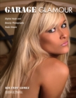 Image for Garage glamour: digital nude and beauty photography made simple