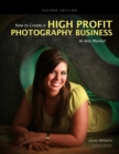 Image for How to create a high profit photography business in any market