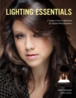Image for Lighting Essentials: A Subject-Centric Approach for Digital Photographers