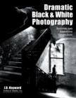 Image for Dramatic Black &amp; White Photography