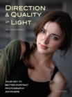 Image for Direction &amp; Quality of Light: Your Key to Better Portrait Photography Anywhere