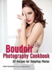 Image for The Boudoir Photography Cookbook