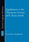 Image for Supplement to the Thesaurus Syriacus of R. Payne Smith