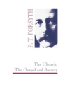 Image for The Church, The Gospel and Society