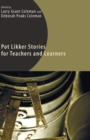 Image for Pot Likker Stories for Teachers and Learners