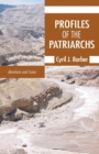 Image for Profiles of the Patriarchs, Volume 1
