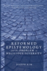 Image for Reformed Epistemology and the Problem of Religious Diversity