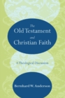 Image for The Old Testament and Christian Faith