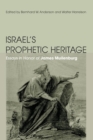 Image for Israel&#39;s Prophetic Heritage