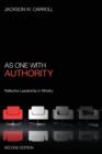 Image for As One with Authority, Second Edition
