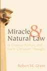 Image for Miracle and Natural Law in Graeco-Roman and Early Christian Thought