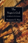 Image for The Negro&#39;s God