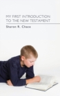 Image for My First Introduction to the New Testament